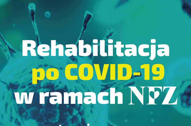 CKR - Rehabilitacja po COVID-19 finansowana ze środków NFZ